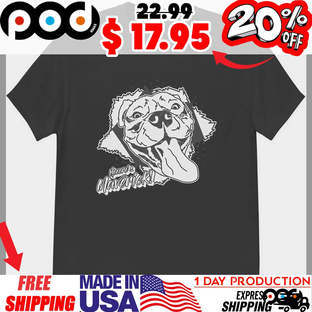 Here's Maverick Bulldog shirt