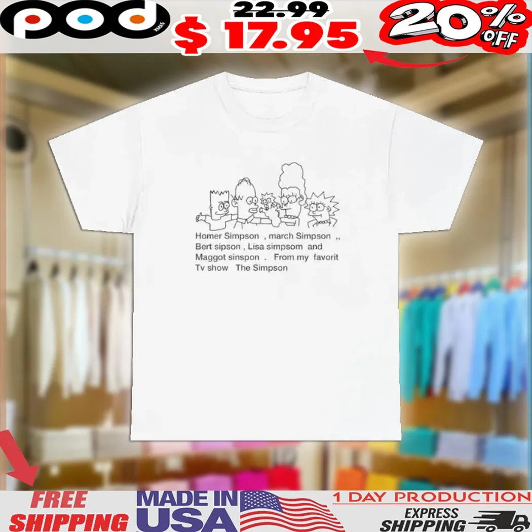 Homer Simpson, March Simpson, Bert Sipson TV Show The Simpson Shirt