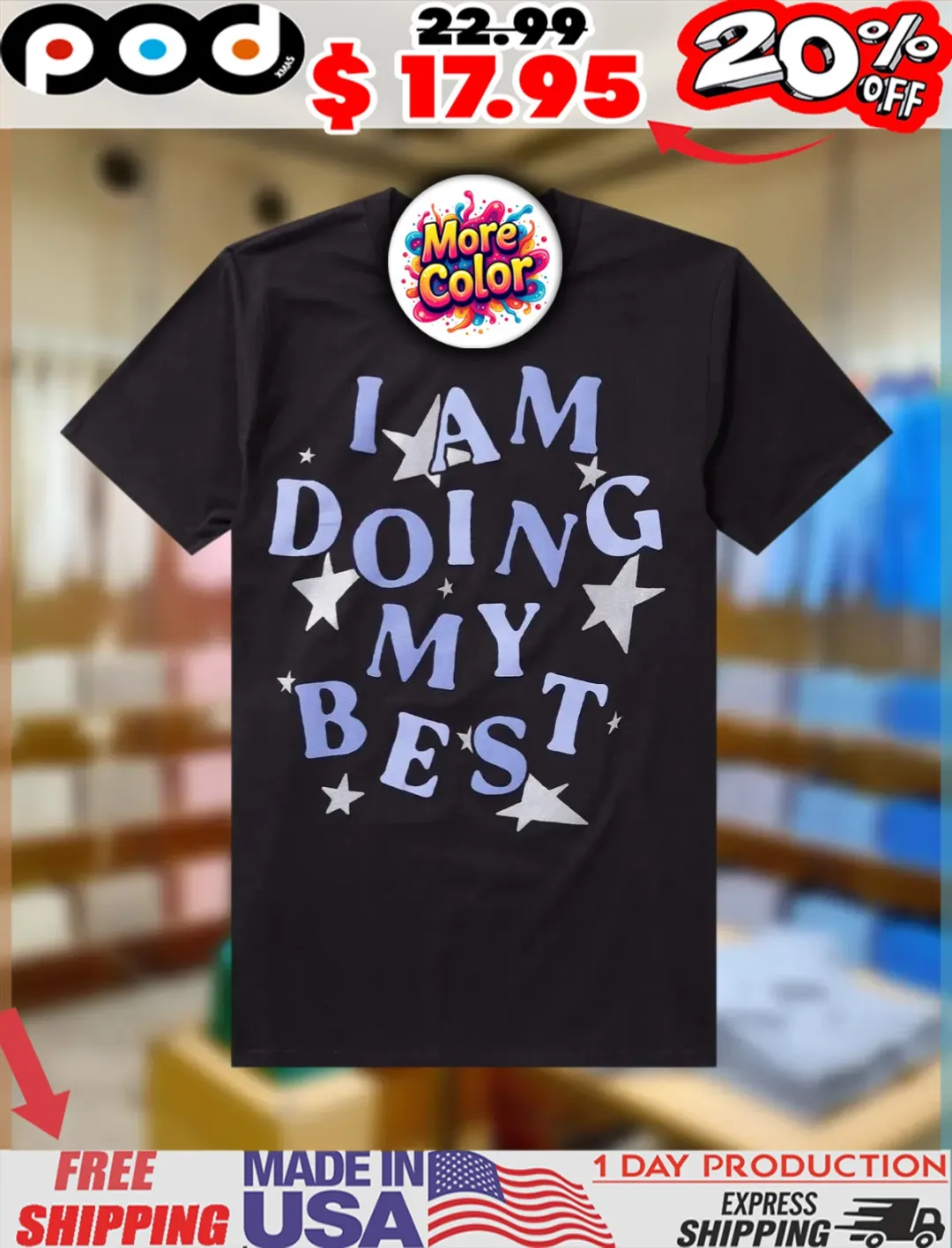 I Am Doing My Best Stars Design Shirt