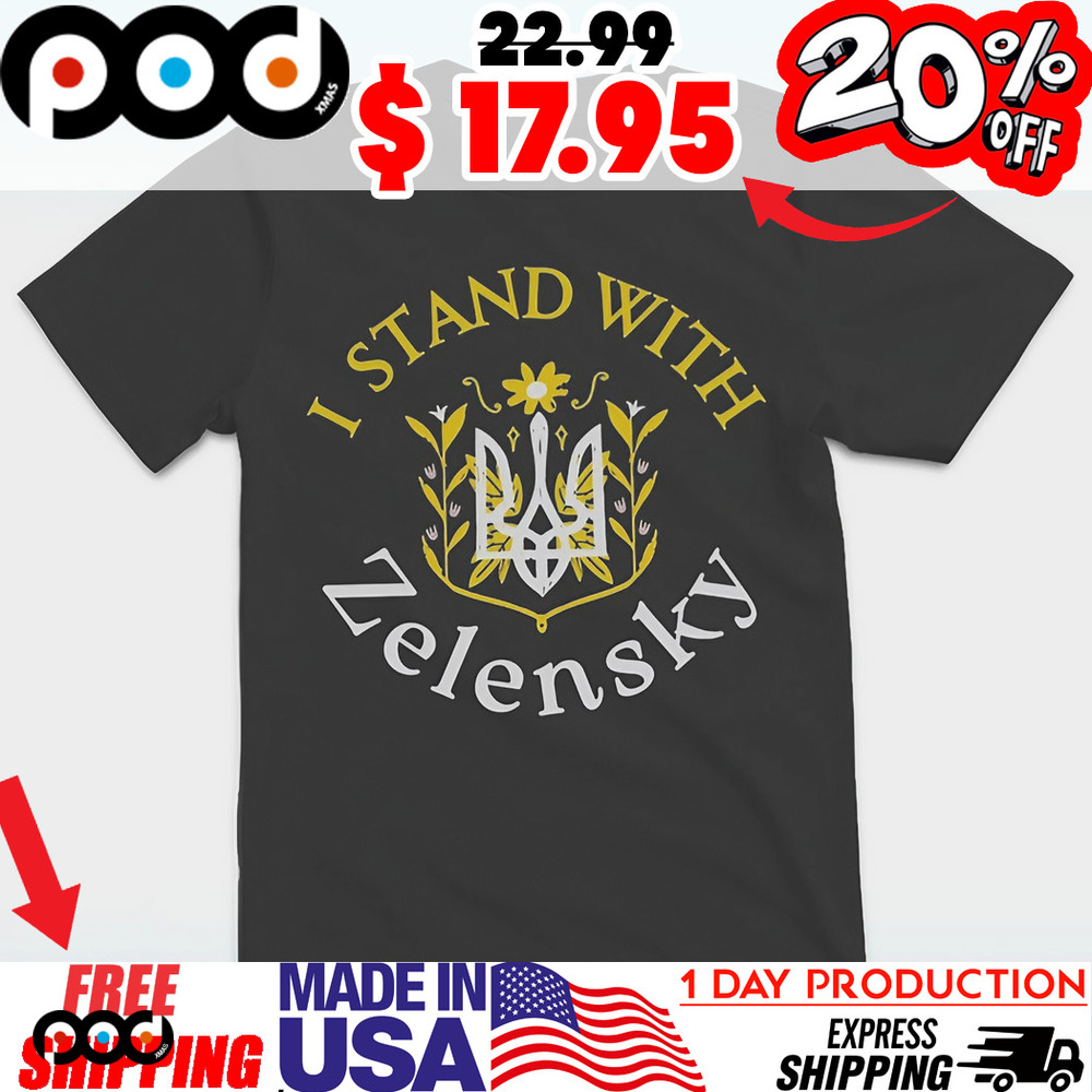 I Stand with Zelensky National symbols of Ukraine The Tryzub Shirt