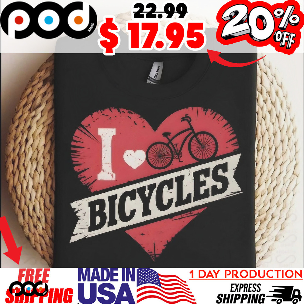 I love Bicycles Big Red Heart Shirt
