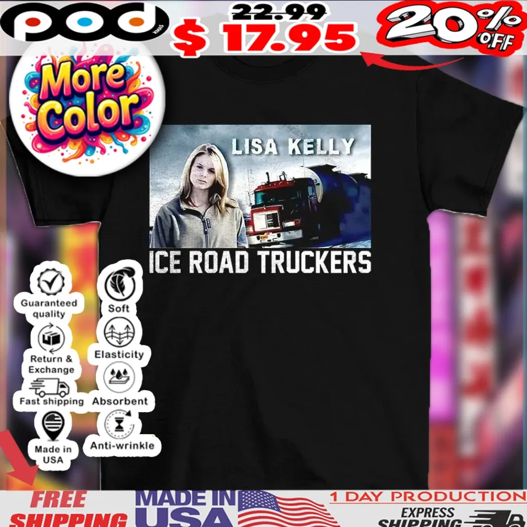 Ice road truckers Lisa Kelly vintage shirt