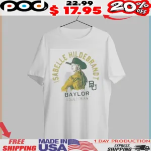 Isabelle Hildebrandt Baylor Bears Equestrian Catoon Player BU Art Shirt