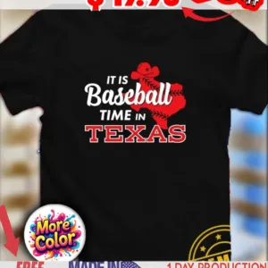 It is baseball time in Texas 2025 shirt