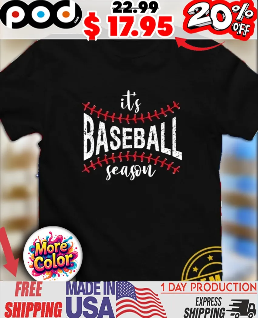 It’s baseball season vintage design shirt