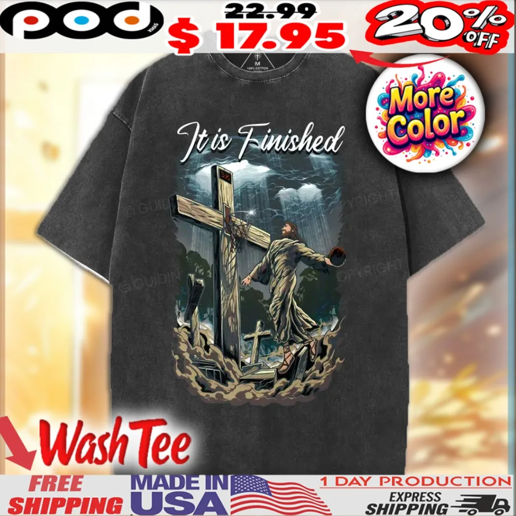 Jesus Christ Basketball It Is Finished Christian Shirt