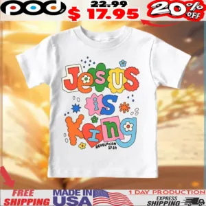 Jesus Is King Christian Easter Shirt