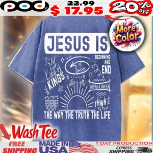 Jesus Is The Way The Truth Christian Faith Typography Shirt