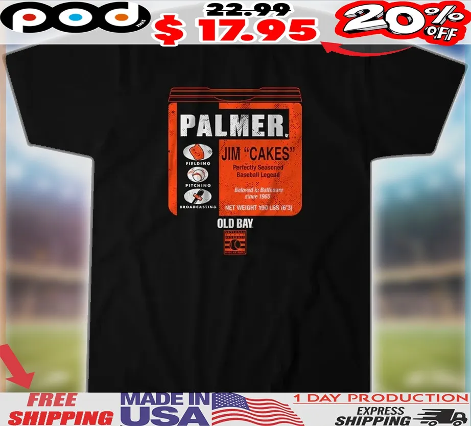 Jim Palmer Baltimore Orioles Old Bay Can Shirt