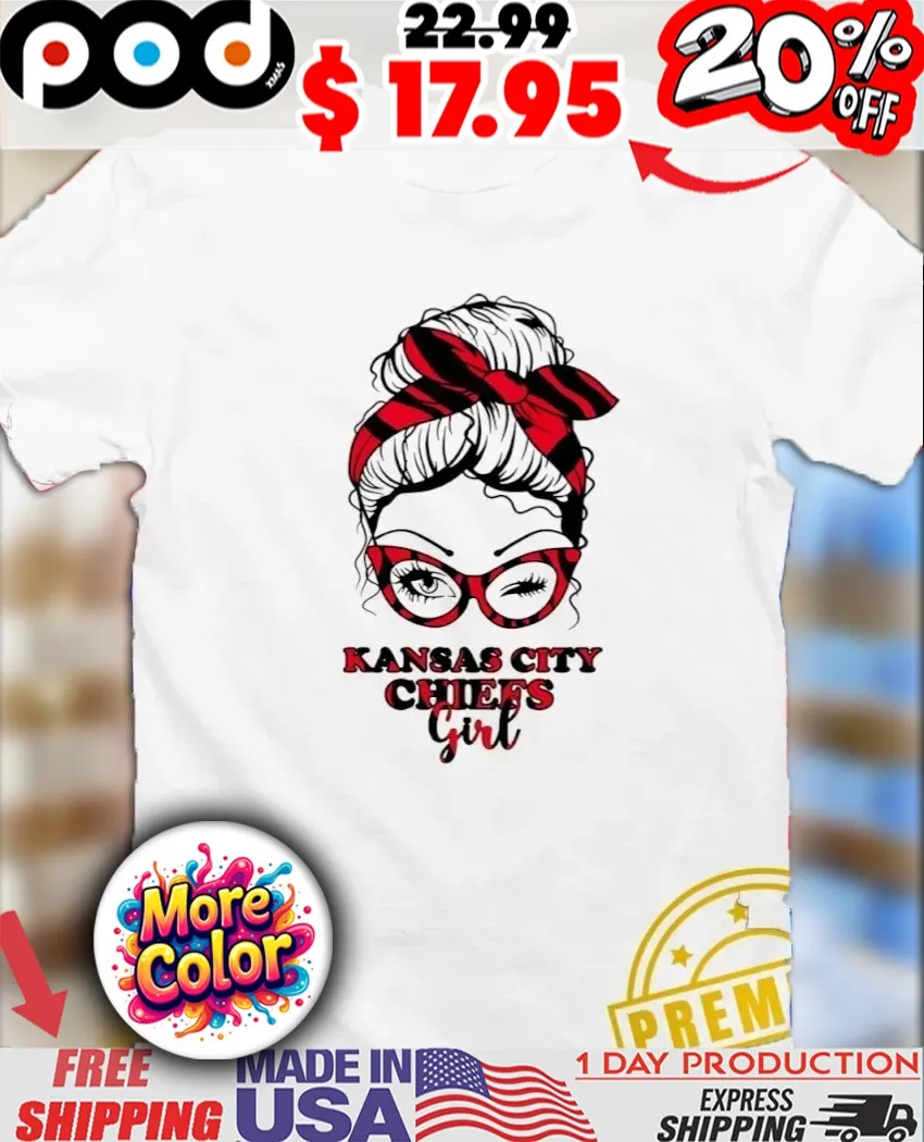Kansas City Chiefs Girl Messy Bun shirt