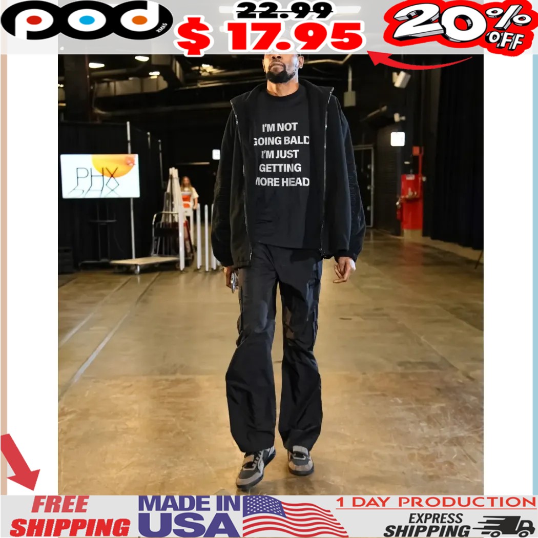 Kevin Durant arrives in Los Angeles wearing I'm Not Going Bald I'm Just Getting More Head Shirt Kevin Durant arrives in Los Angeles wearing I'm Not Going Bald I'm Just Getting More Head Shirt