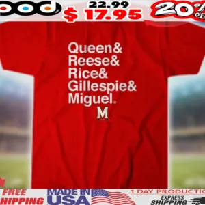 Maryland Terrapins Basketball Queen & Reese & Rice & Gillespie & Miguel Shirt