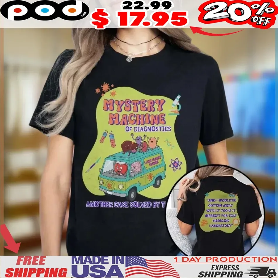 Lab Week 2025 Pathology Mystery Machine Of Diagnostics Another Case Solved Shirt