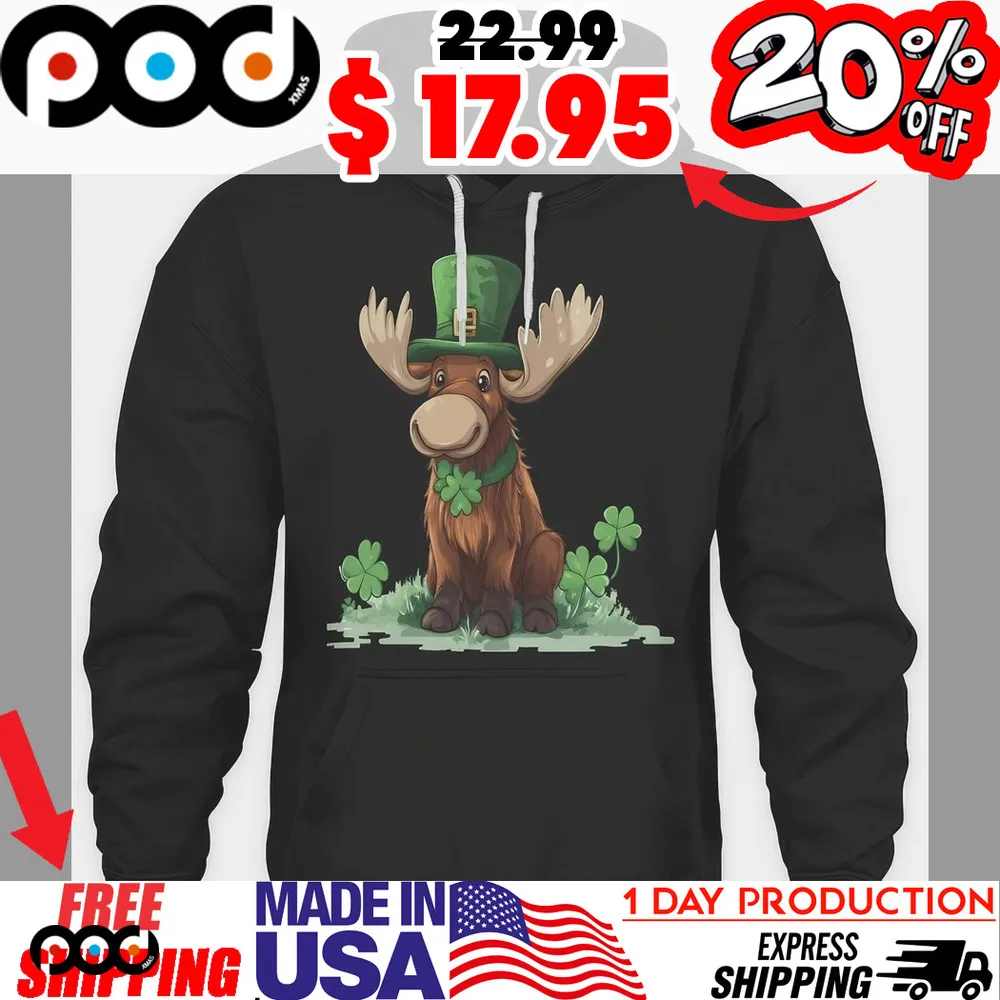 Leprechaun Moose St patrick day cute moose shirt