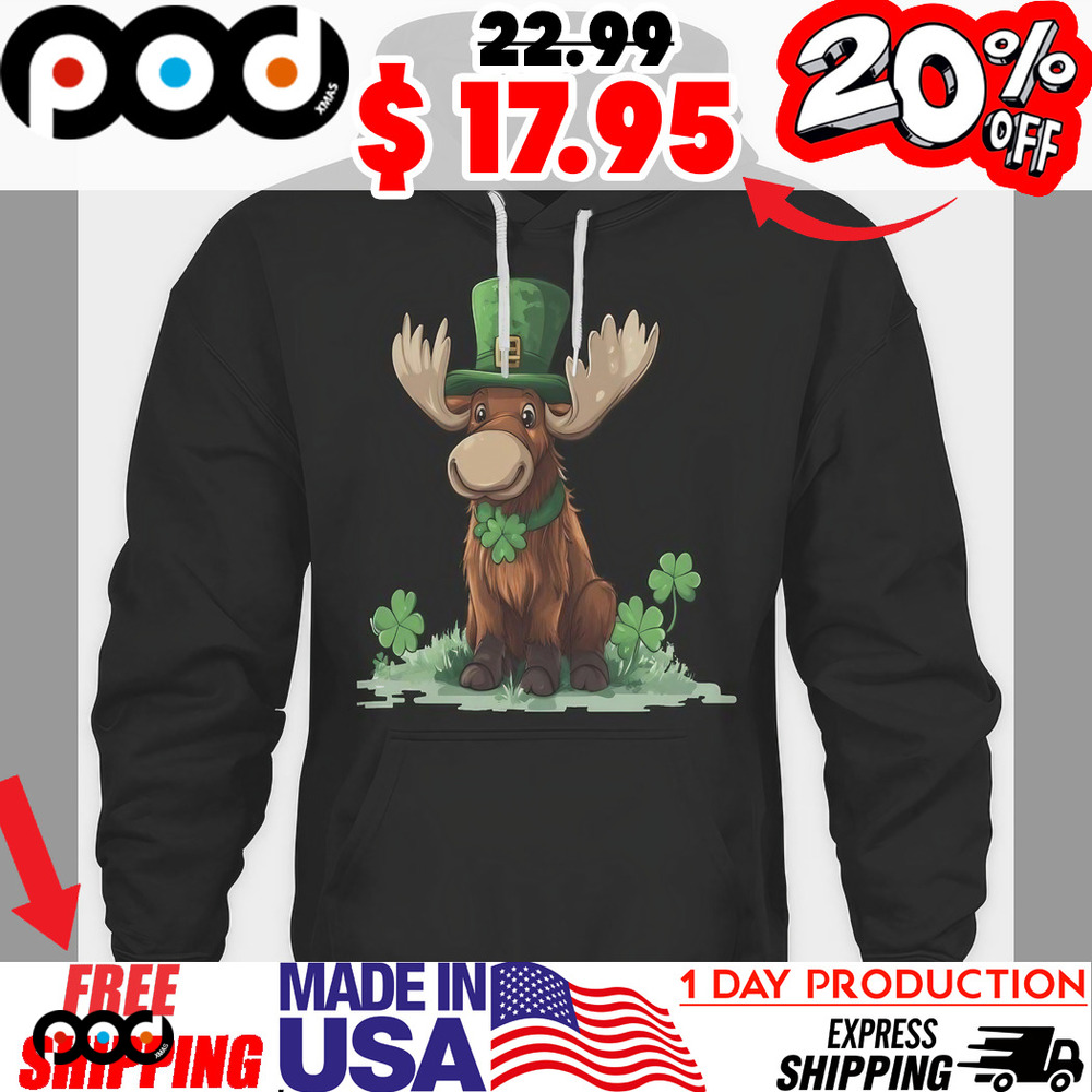 Leprechaun Moose St patrick day cute moose shirt