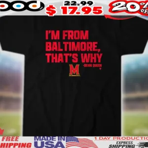 Maryland Terrapins Basketball Derik Queen I'm from Baltimore Shirt