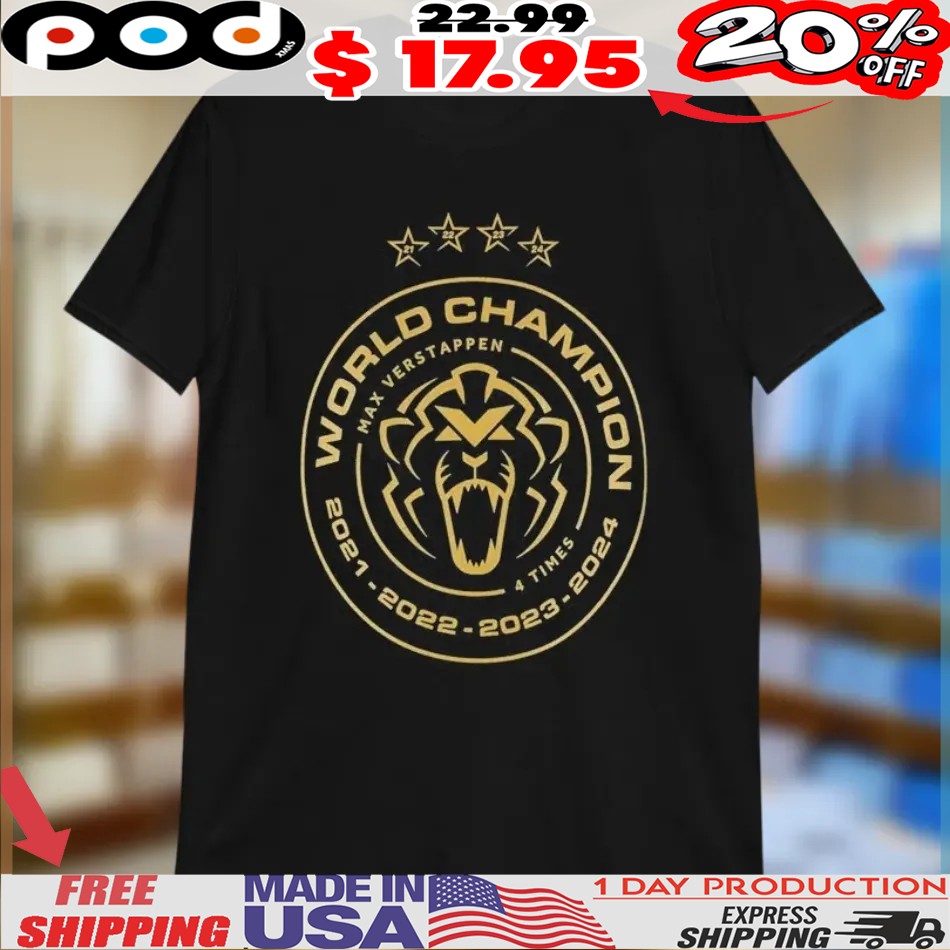 Max Verstappen 4 Time World Champion 2024 Star Shirt Max Verstappen 4 Time World Champion 2024 Star Shirt
