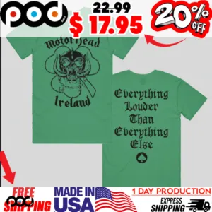 Motorhead Ireland Everything louder than everything else Warpig Shamrock St Patrick's Day Shirt