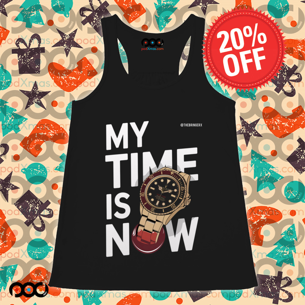 My time is now wristwatch shirt