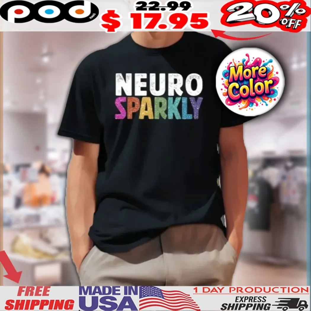 Neuro Sparkly Teacher Shirt