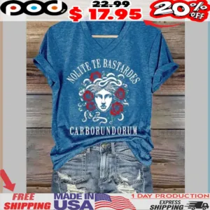 Nolite Te Bastardes Carborundorum Shirt
