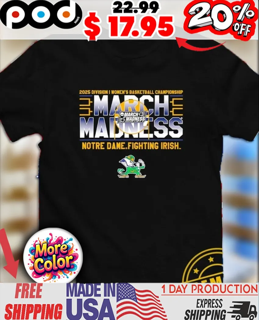 Notre Dame Fighting Irish March Madness 2025 NCAA Division I Women’s Basketball Championship Mascot 2025 shirt Notre Dame Fighting Irish March Madness 2025 NCAA Division I Women’s Basketball Championship Mascot 2025 shirt