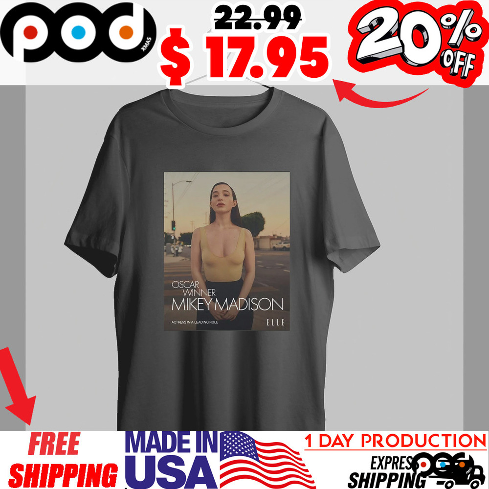Oscar Winner Mikey Madison actress in a leading role anora won the academy award poster shirt