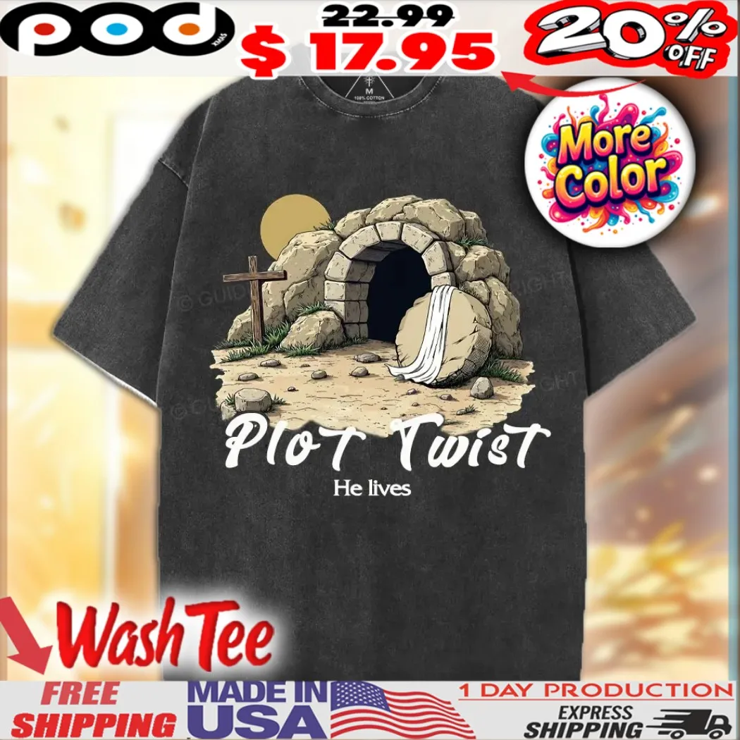 Plot Twist He lives Retro Christian Happy Easter Day Shirt Plot Twist He lives Retro Christian Happy Easter Day Shirt