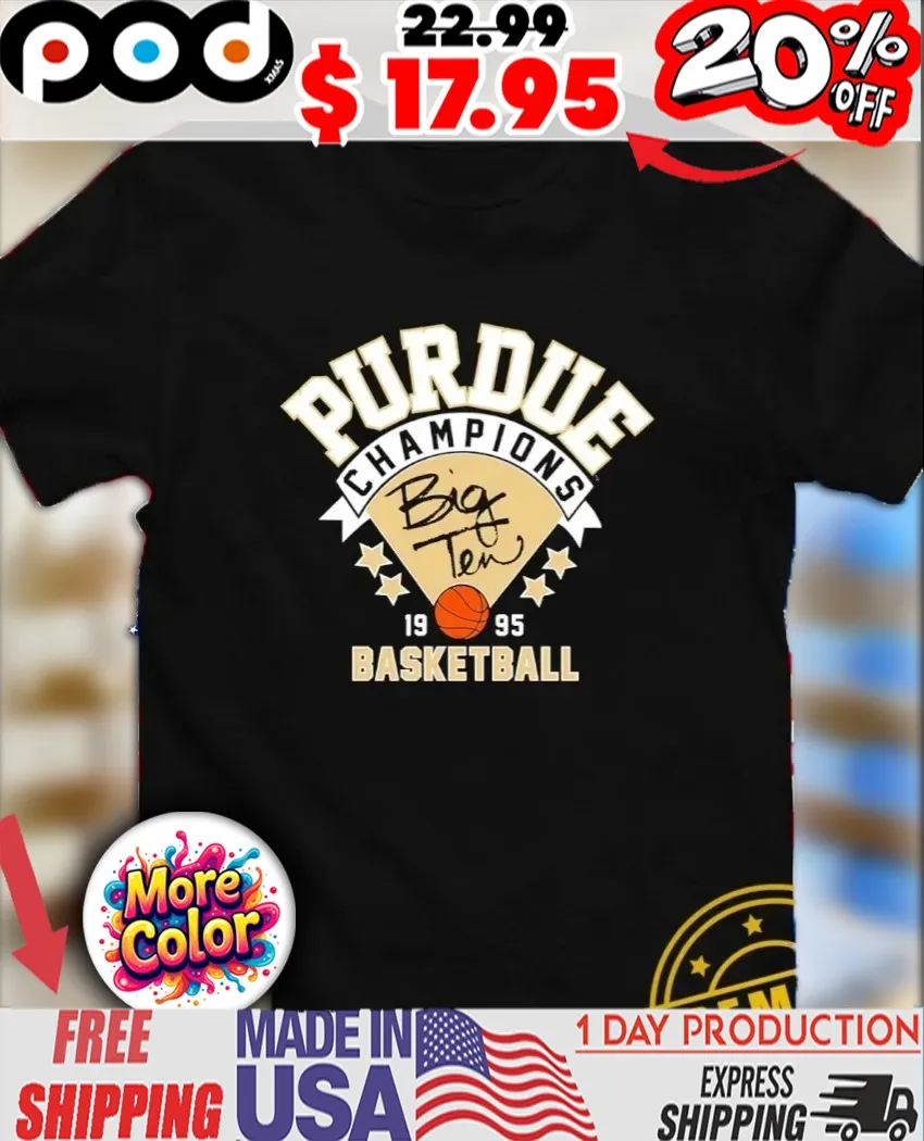 Purdue Boilermakers 1995 Big Ten Champions Basketball Sport Fan Shirt