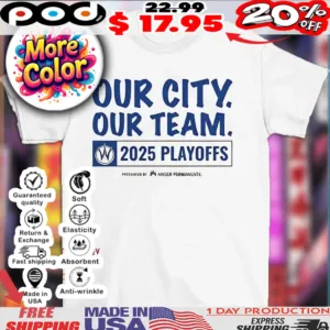 Santa Cruz Warriors our city our team 2025 playoff shirt
