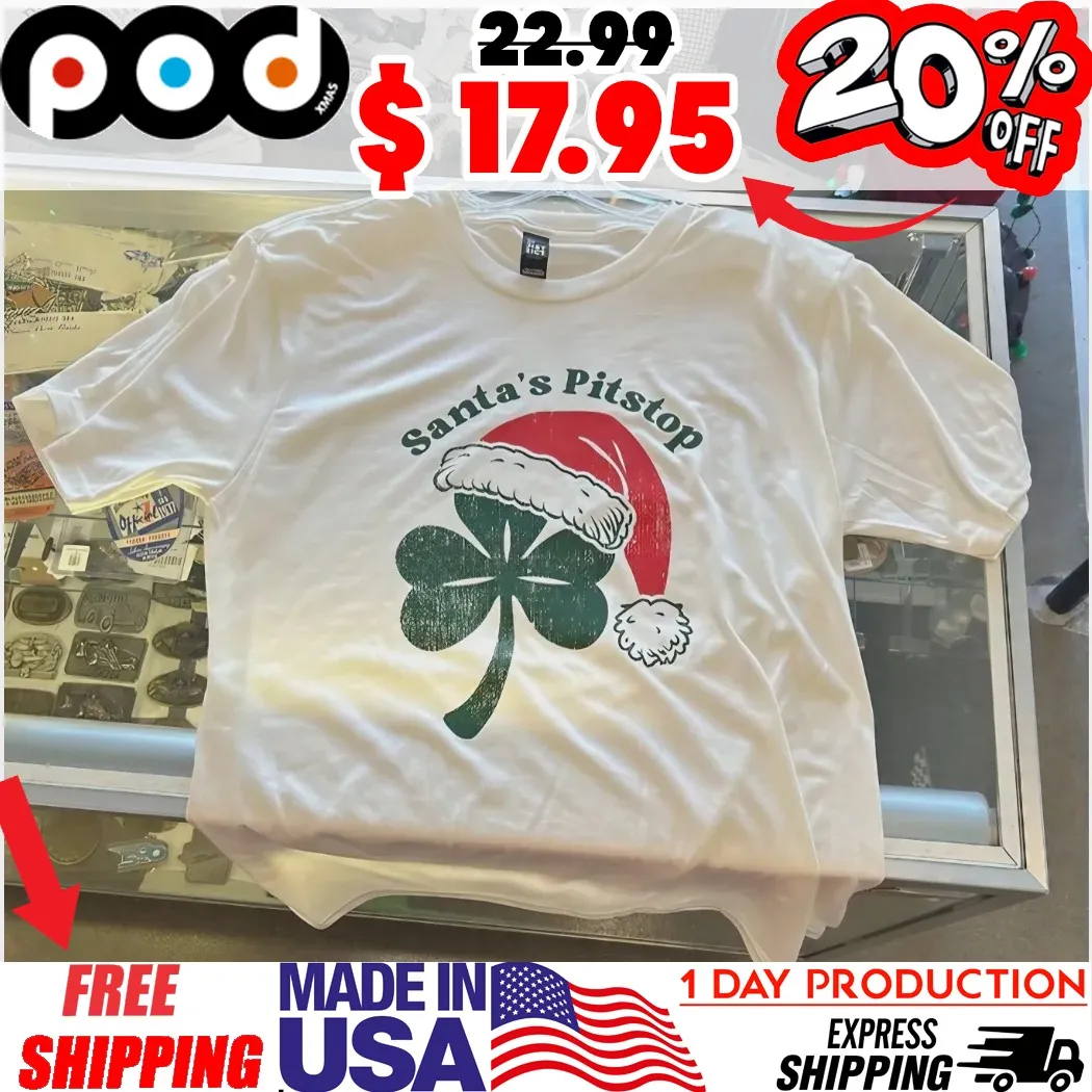 Santa's Pitstop St Patrick Day Festival Shirt
