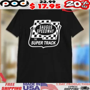 Saugus Speedway The Super Track Shirt