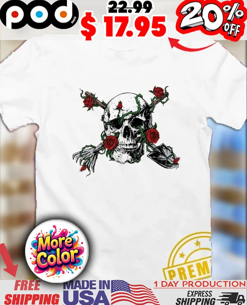 Skull and Roses with Garden Tools Rebellion Shirt