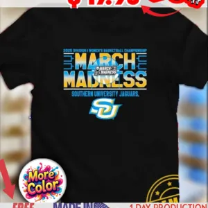 Southern Jaguars March Madness 2025 NCAA Division I Women’s Basketball Championship 2025 shirt