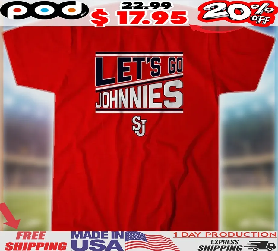 St John's Red Storm Basketball Let's Go Johnnies Chant Shirt