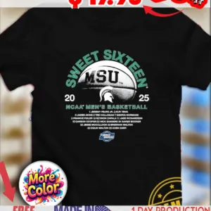 Sweet Sixteen 2025 NCAA Men’s Basketball Michigan State Spartans shirt