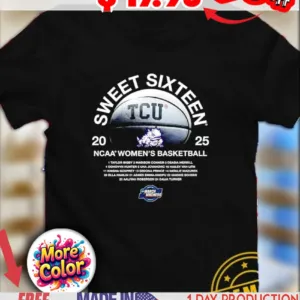 Sweet Sixteen 2025 NCAA Men’s Basketball TCU Horned Frogs shirt