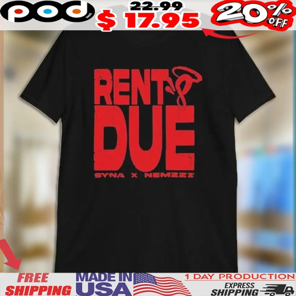 Syna X Nemzzz Rents Due Shirt