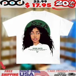 Sza Face Good Days Good Day In My Mind Safe To Take A Step Out Shirt