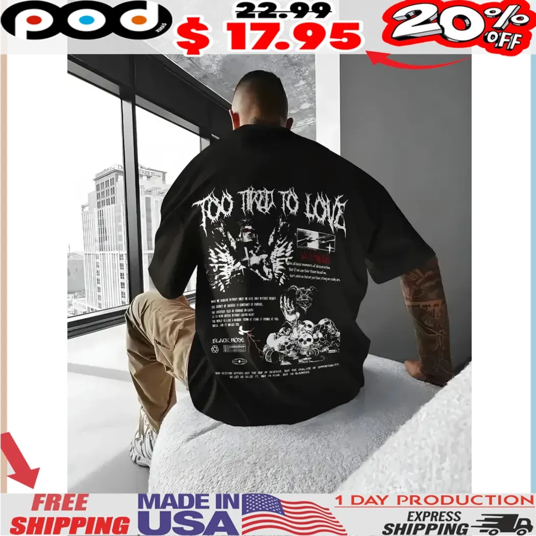 TOO LATE to LOVE Gothic Skull & Wings Streetwear shirt