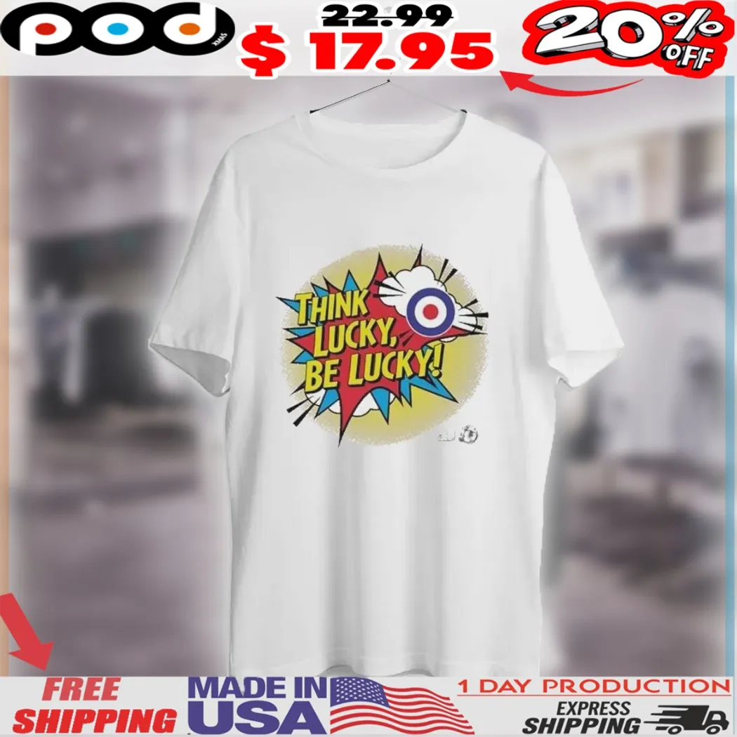 Teenage Cancer Trust Think Lucky Be Lucky Shirt