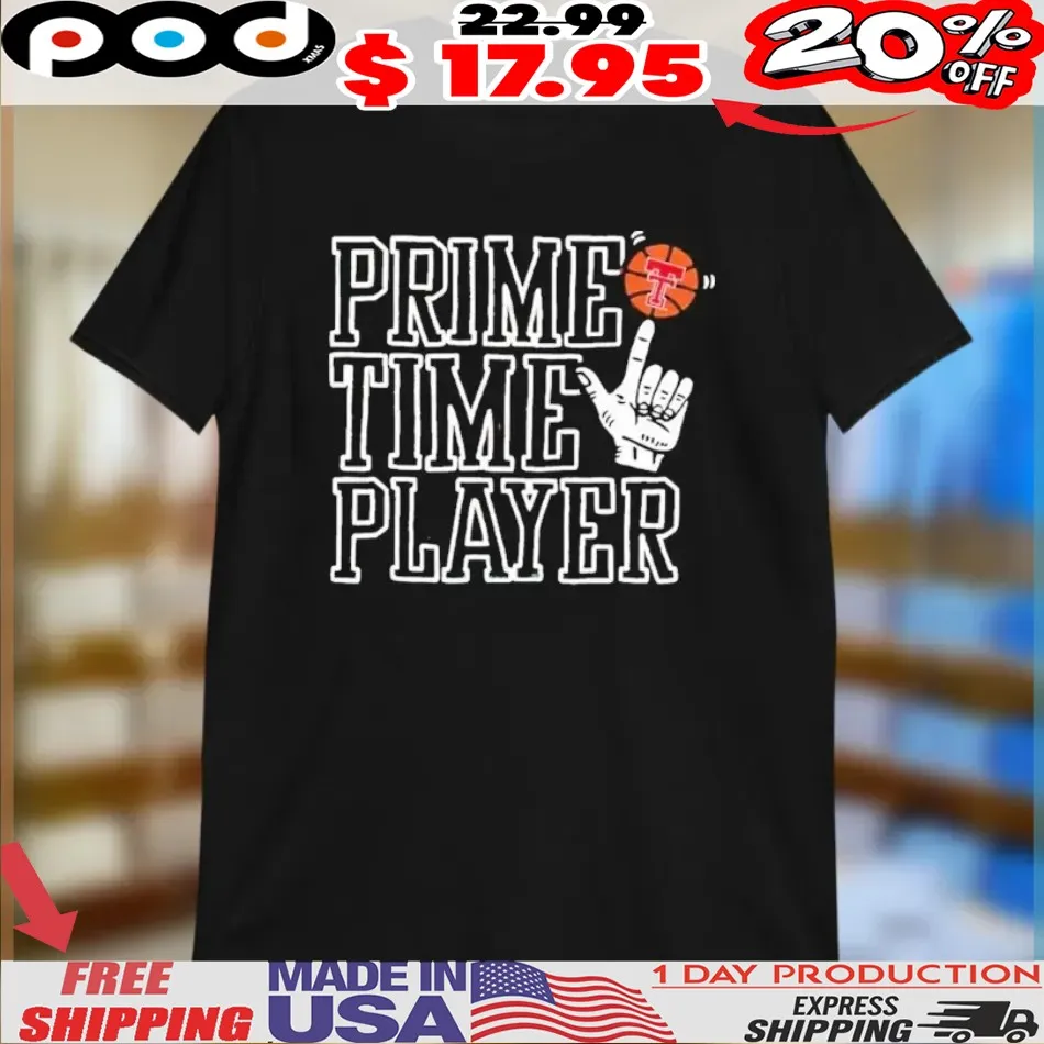 Texas Tech Red Raiders Prime Time Player Hand Shirt