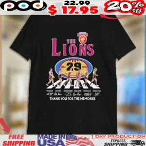 The Brisbane Lions 29th 1996 2025 Thank You For The Memories Road Abbey Signatures Mascot Shirt