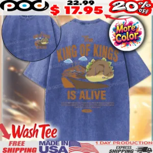 The King Of Kings Is Alive In Their Fright The Women Bowed Down With Thew Faces To The Ground He Has Risen Luke 24 Christian Shirt