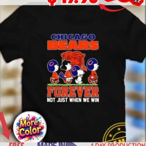 The Peanuts Snoopy Chicago Bears forever not just when we win shirt