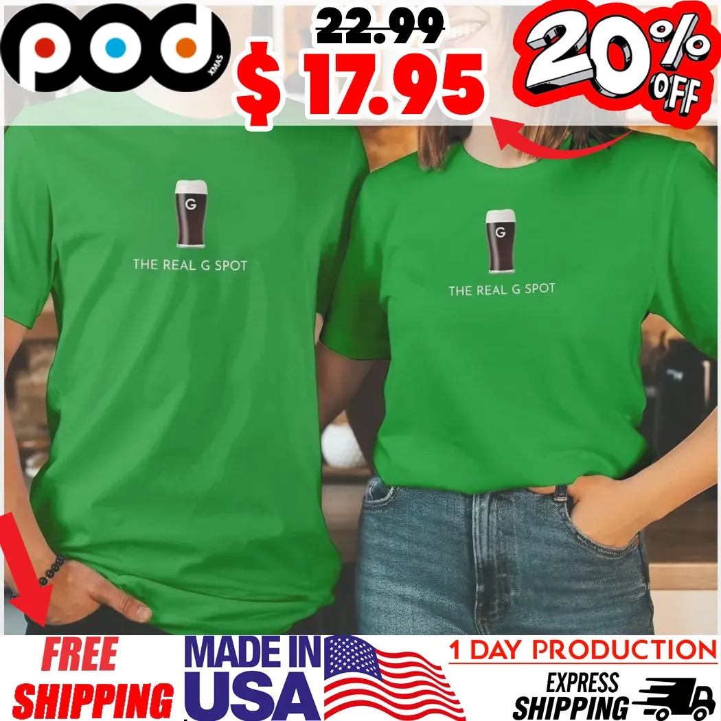 The Real G Spot St Patrick’s Day Shirt