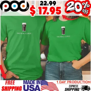 The Real G Spot St Patrick’s Day Shirt