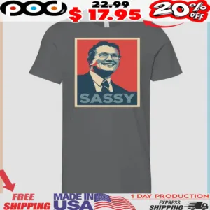 Thomas Massie Sassy I’m keeping Sassy with Thomas Massie shirt