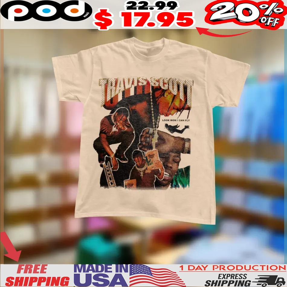 Travis Scott Look Mom I Can Fly Vintage Bootleg Shirt Travis Scott Look Mom I Can Fly Vintage Bootleg Shirt