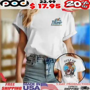 Trump Gulf Of America Est 2025 Shirt